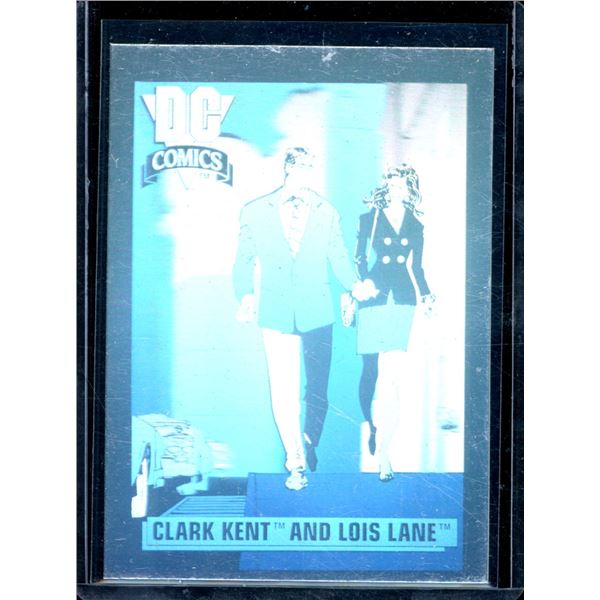 1992 Impel DC Comics Cosmic Holograms #DCH1 Clark Kent and Lois Lane