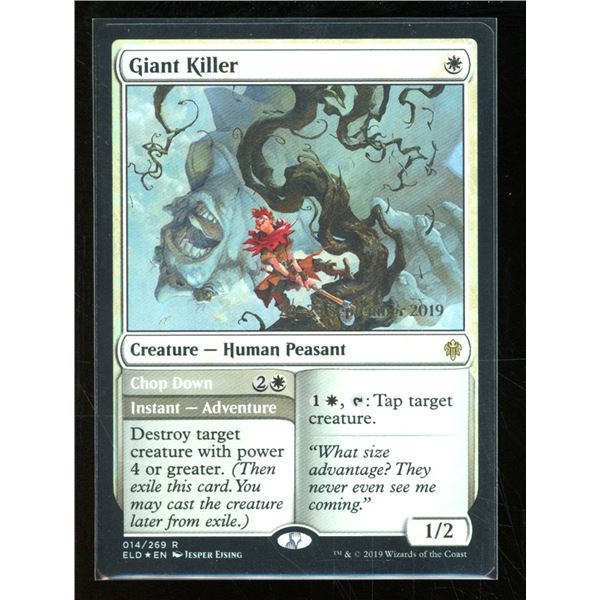 Magic The Gathering Giant Killer/Chop Down FOIL Date Stamped