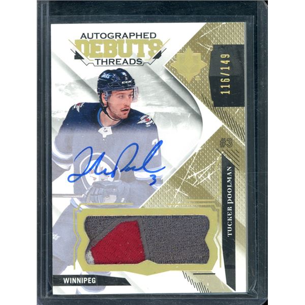 2017-18 Ultimate Collection Debut Threads Patch Autographs Tucker Poolman 116/149 BV $40