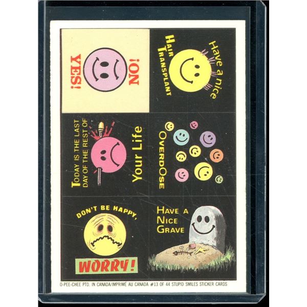 1989 O-Pee-Chee Stupid Smiles #13 Don't Be Happy, Worry!
