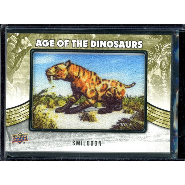 2015 Upper Deck Dinosaurs Age of the Dinosaurs Patches #AOD58 Smilodon BV $200