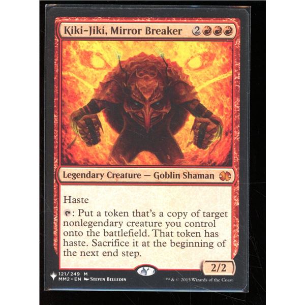 Magic the Gathering Kiki-Jiki, Mirror Breaker The List