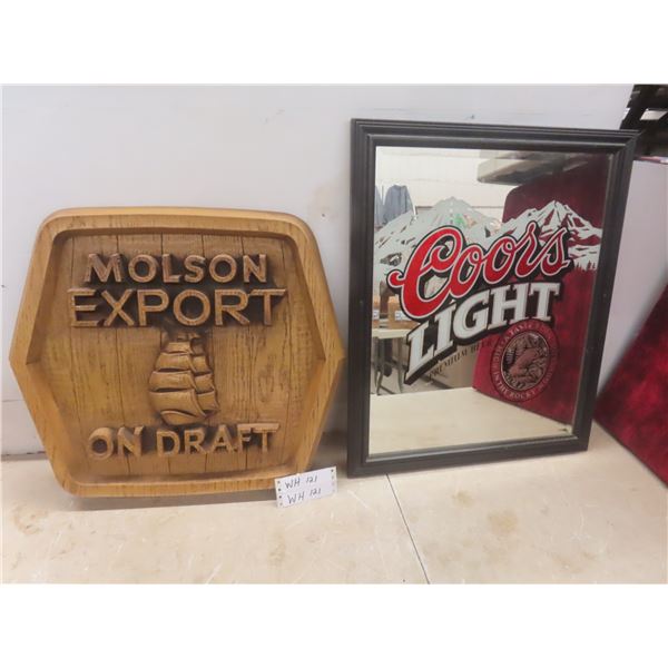 Wooden Molson Export Beer Sign and Coors Light Mirror Sign