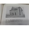 Image 12 : Beyond the Gates of Lower Fort Garry (2000, HC, 467pp); Architectural Heritage—Brandon (SC, 197pp).