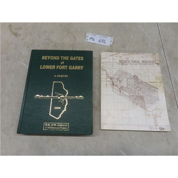 Beyond the Gates of Lower Fort Garry (2000, HC, 467pp); Architectural Heritage—Brandon (SC, 197pp).