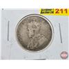 Image 2 : Canada Twenty Five Cent 1921 (SEE PICTURES!)  (Listing & Descriptions are a GUIDE ONLY and are subje