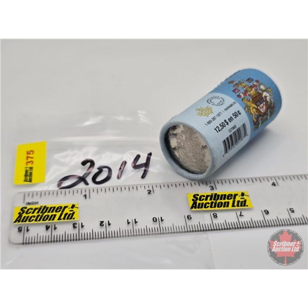 Canada Fifty Cent 2014 (Bank Roll - Unopened) (NOTE: Rolls not opened by the Auction Company, so qua