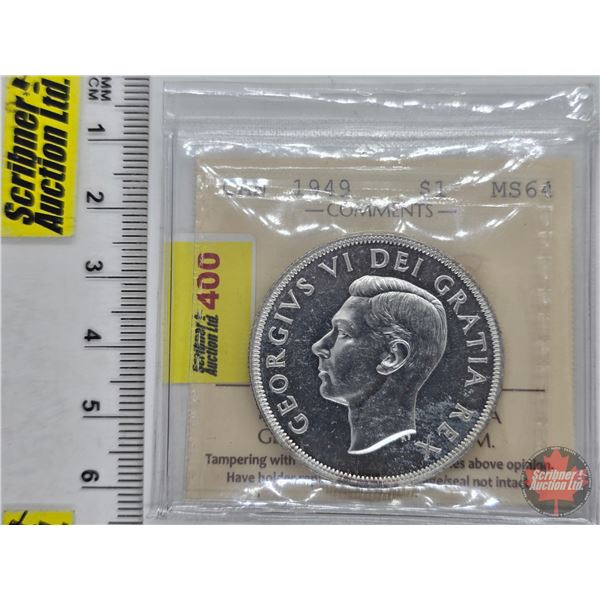 Canada One Dollar 1949 (ICCS Cert: MS64) (SEE PICTURES!)  (Listing & Descriptions are a GUIDE ONLY a