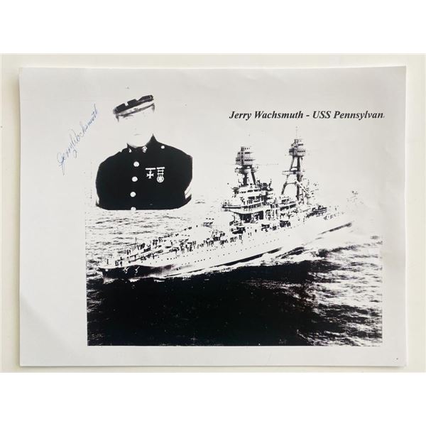 Jerry Wachsmuth Signed USS Pennsylvania WWII Photo