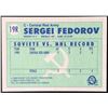 Image 2 : 1990-91 O-PEE-CHEE SERGEI FEDEROV (HOF) ROOKIE CARD