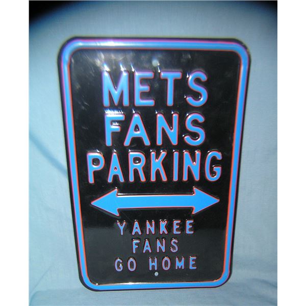 Mets Fans Parking Yankee fans go home heavy metal sign