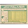 Image 2 : 1977 O-PEE-CHEE JIM PALMER (HOF)