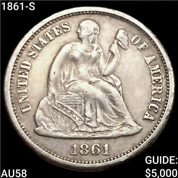 1861-S Seated Liberty Dime CHOICE AU