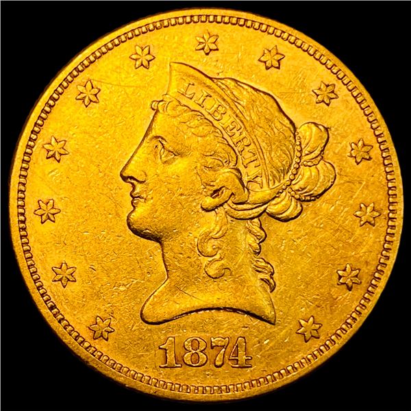 1874 $10 Liberty Head Eagle NEARLY UNCIRCULATED