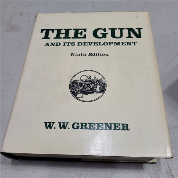 The Gun & Its Development by W.W. Greener