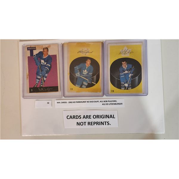 NHL Cards – 1962-63 Parkhurst #2 Dick Duff, #11 Bob Pulford, #12 Ed Litzenburger.