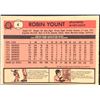 Image 2 : 1981 O-PEE-CHEE ROBIN YOUNT (HOF)