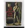 Image 1 : #508 THE MAN BEHIND THE MASK 1954 HARDCOVER BOOK