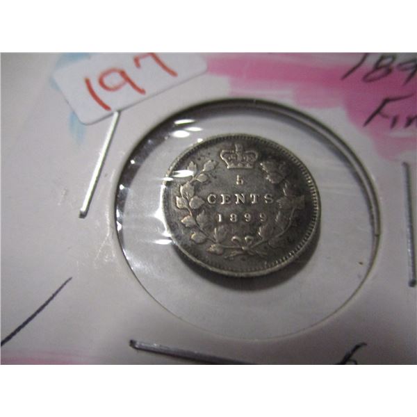 1899 VICTORIAN FINE CANADA SILVER FIVE CENT