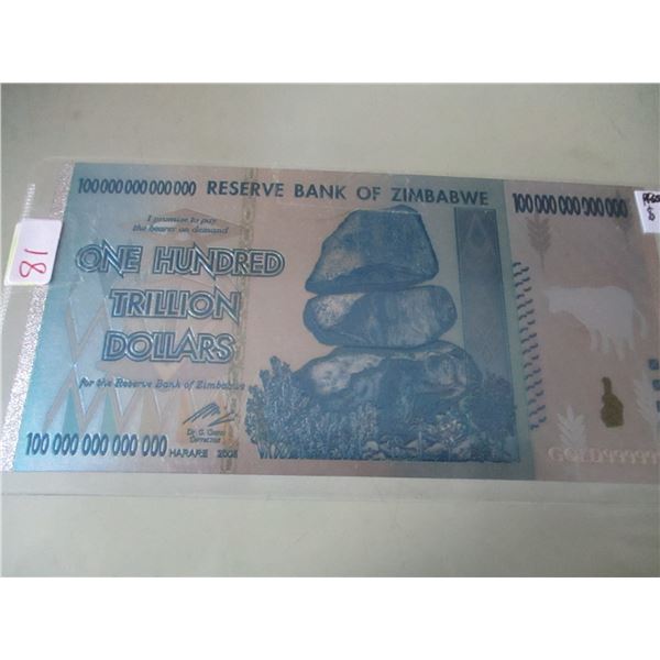 100 TRILLION DOLLAR ZIMBABWE BANK NOTE
