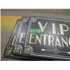 Image 1 : 3 - VIP ENTRANCE SIGNS
