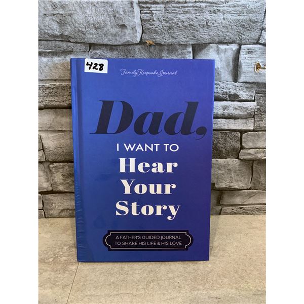 Dad I Want To Hear Your Story - Hardcover Journal