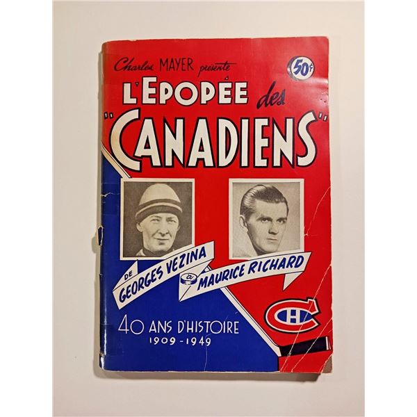 1909-1949 L'Epopee Des Canadiens Maurice Richard