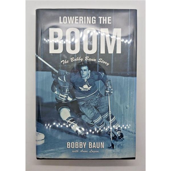 Bobby Baun Signed Hardcover Book Hockey
