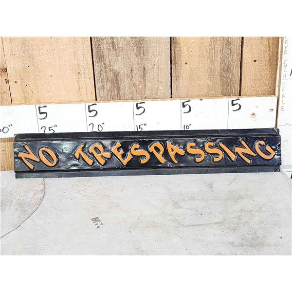 Vintage No Trespassing Metal Sign