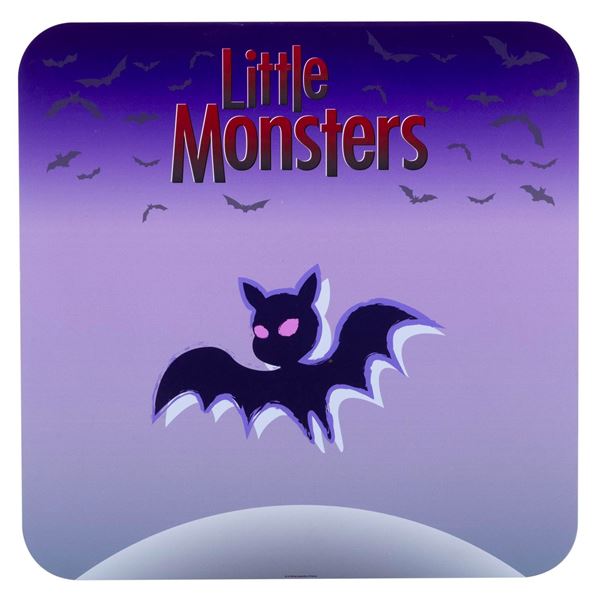 A Little Monsters Bat Event Sign.