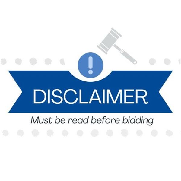 DISCLAIMER - READ BEFORE BIDDING, MANDATORY!