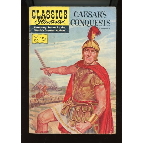 Classics Illustrated #130 Caesar's Conquests (Gilberton, 1956)