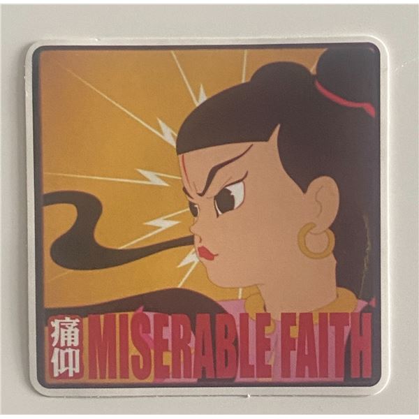 Miserable Faith sticker