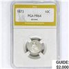 Image 1 : 1873 Seated Liberty Dime PGA PR64 Arrows