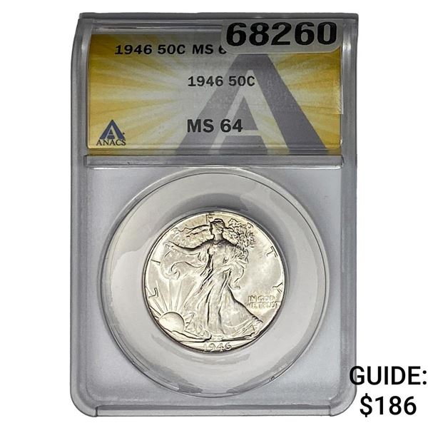 1946 Walking Liberty Half Dollar ANACS MS64