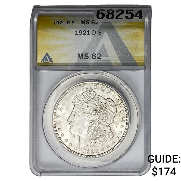1921-D Morgan Silver Dollar ANACS MS62