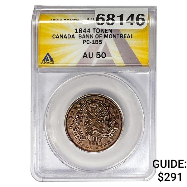 1844 Canada Bank of Montreal Token ANACS AU50