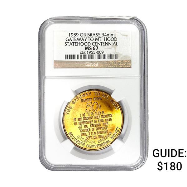 1959 OR BRASS 34MM NGC MS67