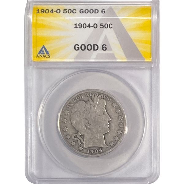 1904-O Barber Half Dollar ANACS G6