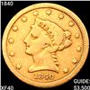 Image 1 : 1840 $2.50 Gold Quarter Eagle NEARLY UNCIRCULATED