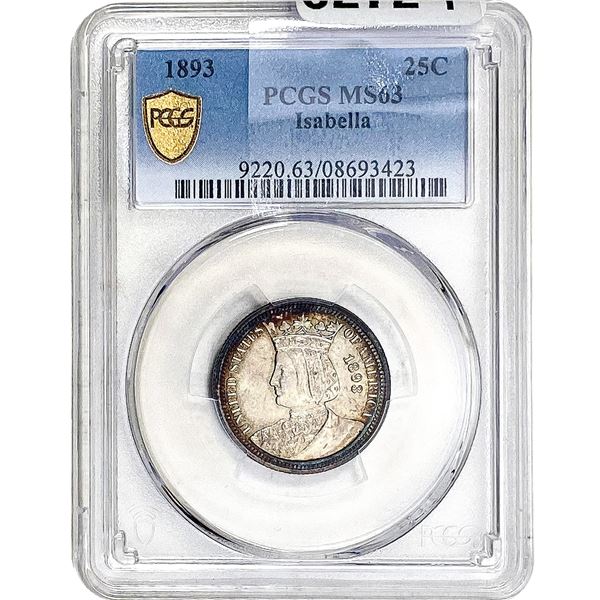 1893 Isabella Silver Quarter PCGS MS63