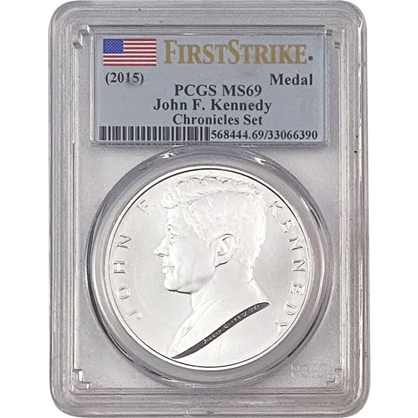 2015 John F Kennedy 1OZ Silver Medal PCGS MS69