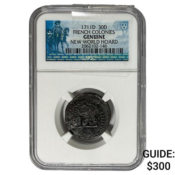 French Colonies 1711D 30D New World Hoard  Genuine