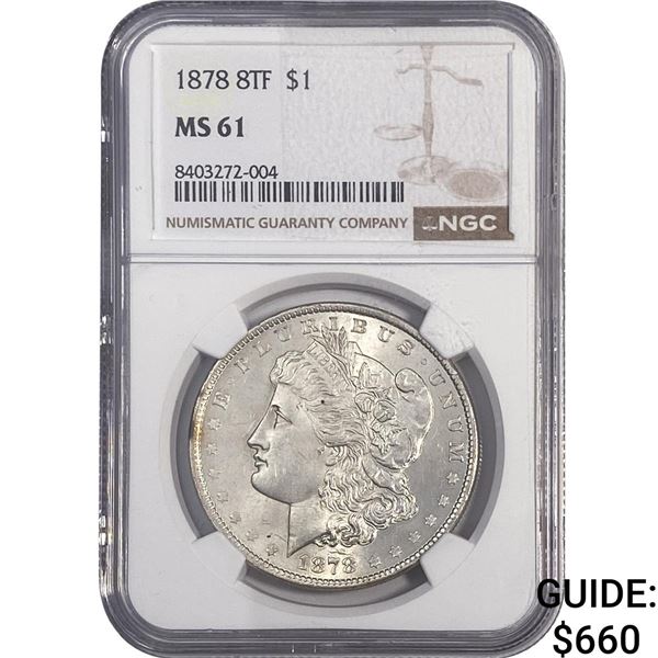 1878-8TF Morgan Silver Dollar NGC MS61