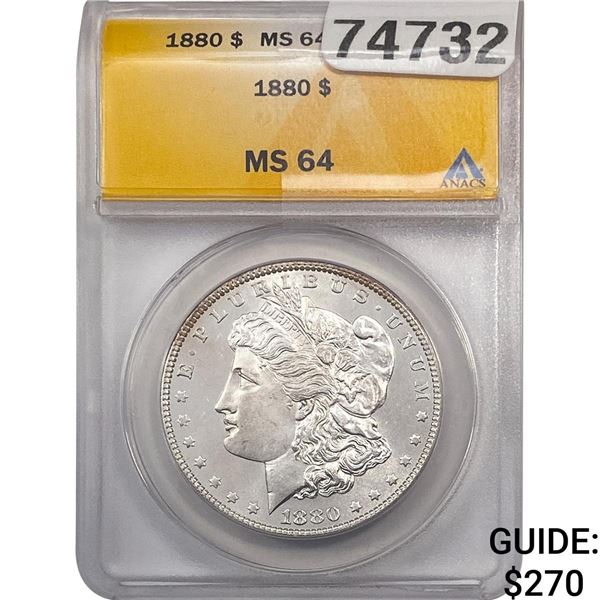 1880 Morgan Silver Dollar ANACS MS64
