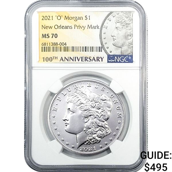 2021-O Morgan Silver Dollar NGC MS70 Privy Mark