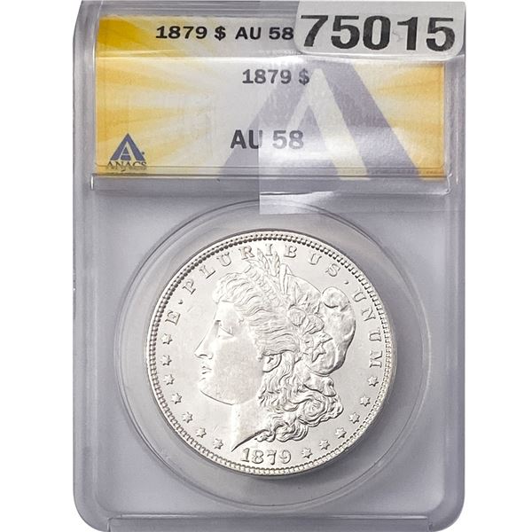 1879 Morgan Silver Dollar ANACS AU58