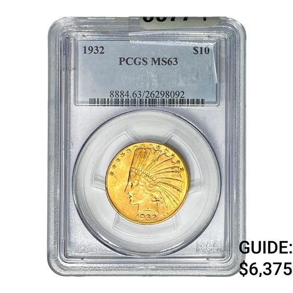 1932 $10 Gold Eagle PCGS MS63