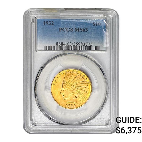 1932 $10 Gold Eagle PCGS MS63