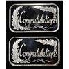 Image 1 : (2) 1 OZ CONGRATULATIONS .999 SILVER BARS